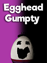 Egghead Gumpty